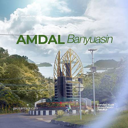 Konsultan Perizinan AMDAL di Banyuasin Terbaik dan Terpercaya untuk Proyek Anda