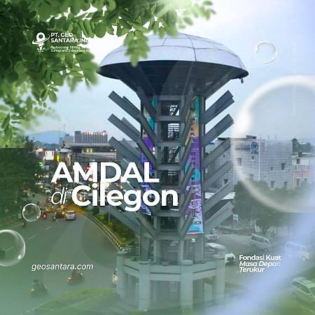 Mitra Andal Bisnis Anda: Jasa Konsultan Perizinan AMDAL di Cilegon Terbaik dan Terpercaya