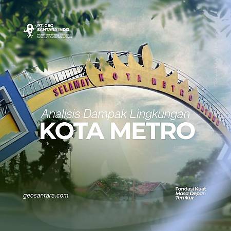 Jasa Perizinan AMDAL di Metro Terbaik, Biaya Kompetitif dan Terpercaya untuk Semua Jenis Proyek