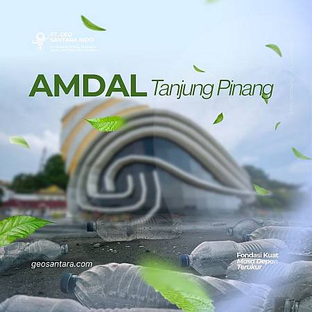 Jasa Konsultan Perizinan AMDAL di Tanjung Pinang: Solusi Terbaik, Biaya Murah, dan Terpercaya