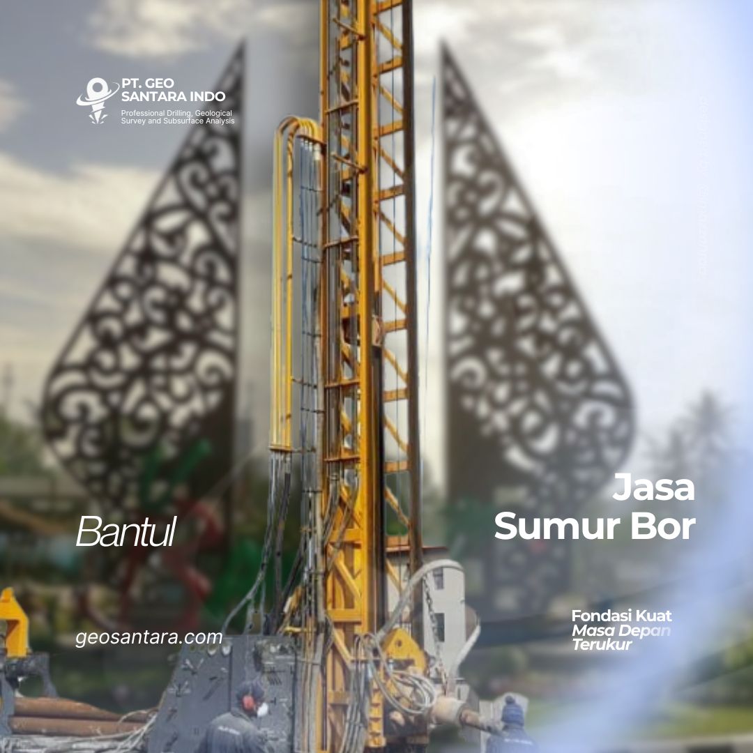 Solusi Air Bersih Berkualitas dengan Jasa Sumur Bor Terpercaya di Bantul